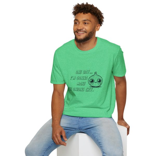 One Day I'm Gonna Make The Onions Cry - Unisex Soft-Style Tee with a Humorous Twist - Image 96