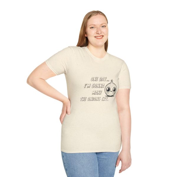 One Day I'm Gonna Make The Onions Cry - Unisex Soft-Style Tee with a Humorous Twist - Image 77