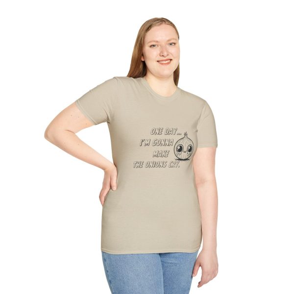 One Day I'm Gonna Make The Onions Cry - Unisex Soft-Style Tee with a Humorous Twist - Image 41
