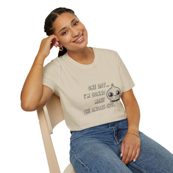 One Day I'm Gonna Make The Onions Cry - Unisex Soft-Style Tee with a Humorous Twist - Image 46