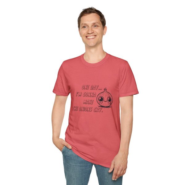 One Day I'm Gonna Make The Onions Cry - Unisex Soft-Style Tee with a Humorous Twist - Image 31
